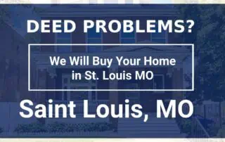 Typical Missouri Deed Problems We Can Help With