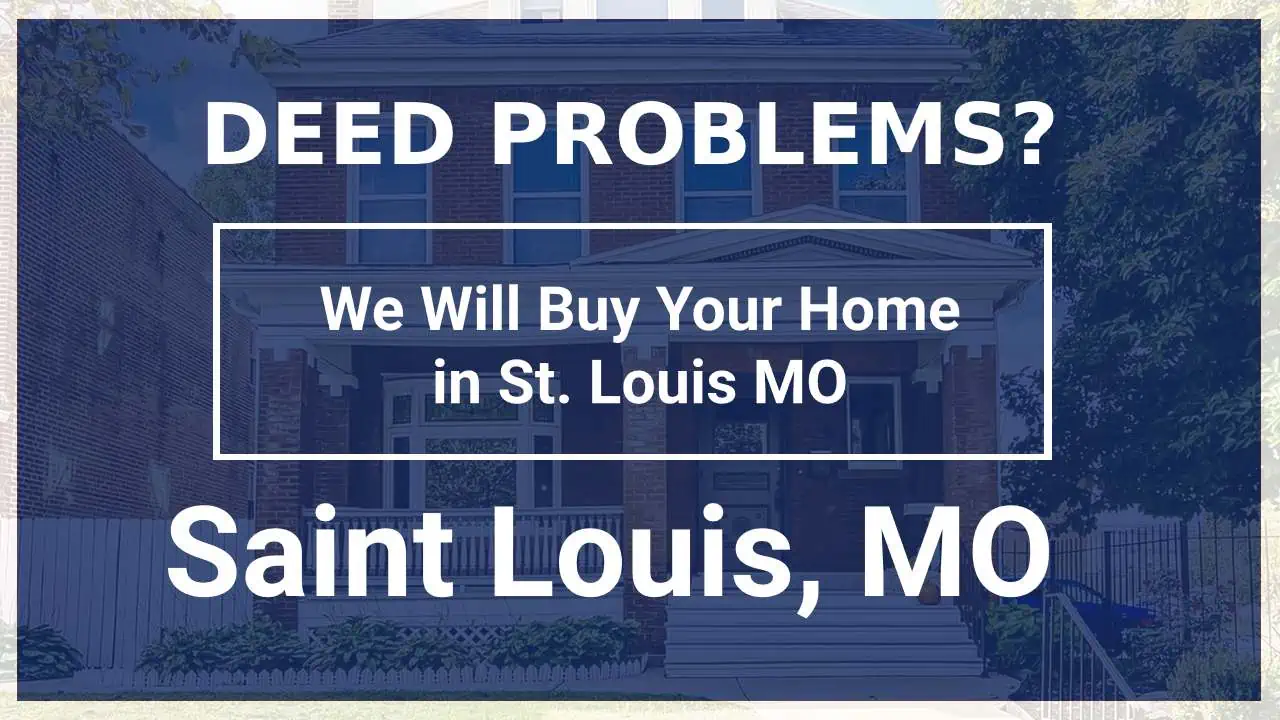Typical Missouri Deed Problems We Can Help With