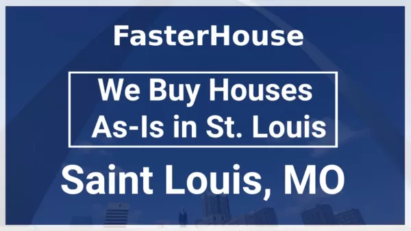 We Buy Houses As-Is in St. Louis, MO